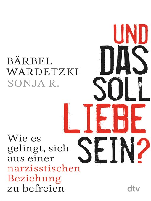 Title details for Und das soll Liebe sein? by Bärbel Wardetzki - Wait list